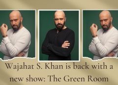 Wajahat S. Khan is back with a new show: The Green Room