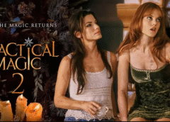 Sandra Bullock Returns for Practical Magic Sequel: Cast, Director, and What to Expect